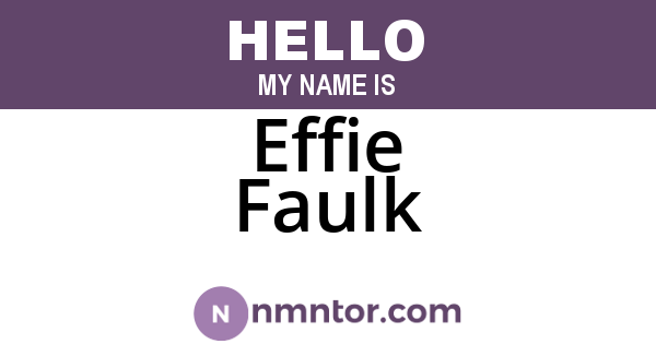 Effie Faulk