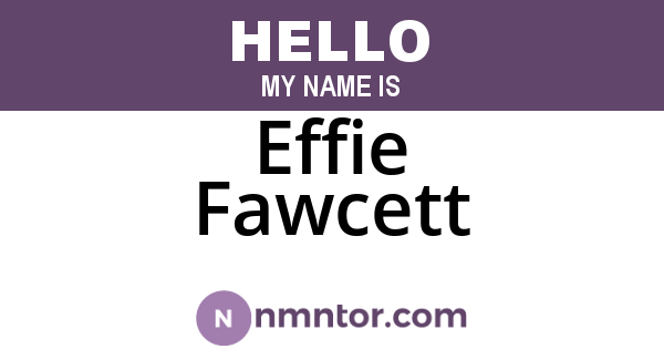 Effie Fawcett