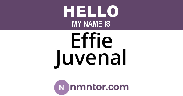 Effie Juvenal