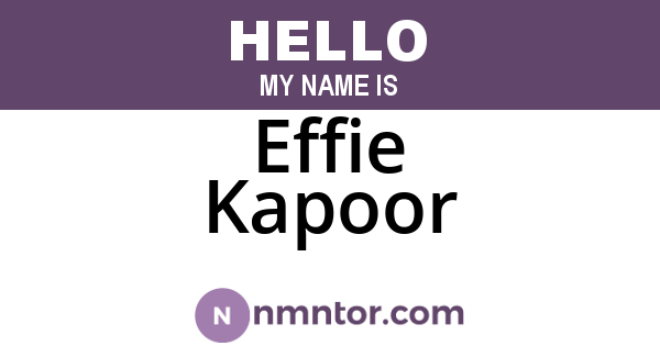 Effie Kapoor