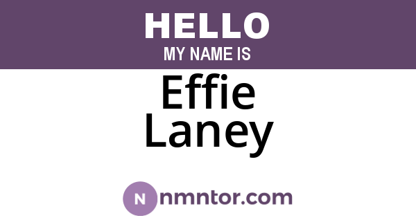 Effie Laney