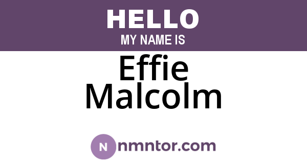Effie Malcolm