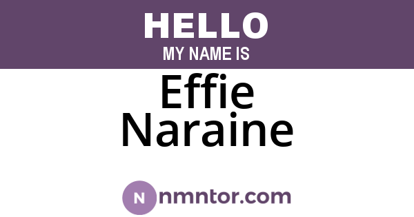 Effie Naraine