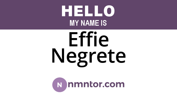 Effie Negrete