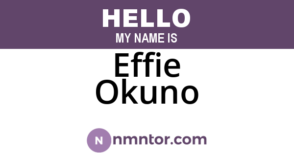 Effie Okuno