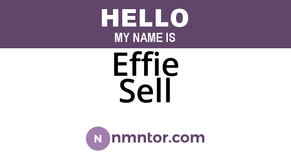 Effie Sell