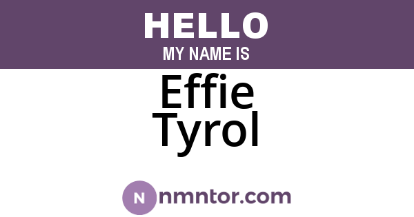 Effie Tyrol