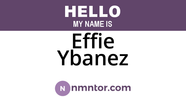 Effie Ybanez