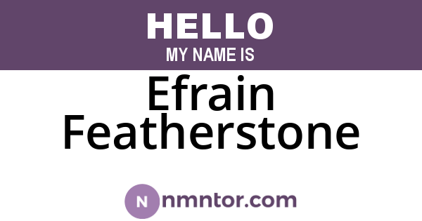 Efrain Featherstone