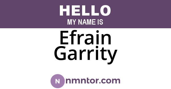Efrain Garrity