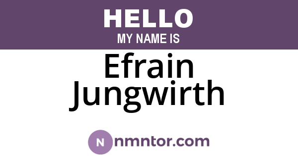 Efrain Jungwirth