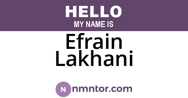 Efrain Lakhani