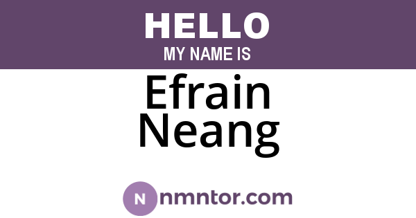 Efrain Neang