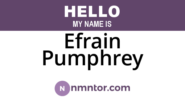 Efrain Pumphrey