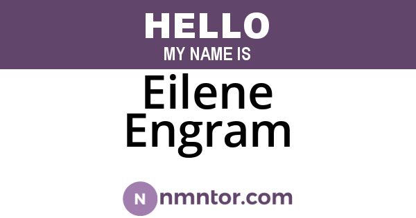 Eilene Engram