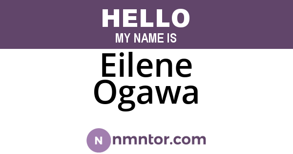 Eilene Ogawa