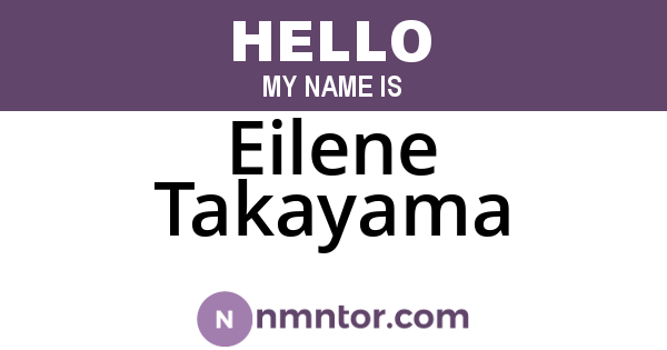 Eilene Takayama