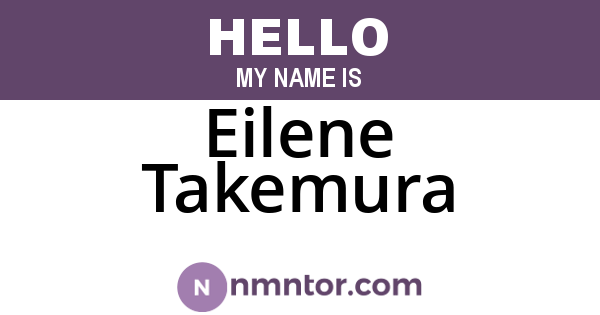 Eilene Takemura