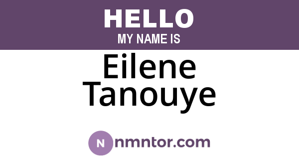 Eilene Tanouye