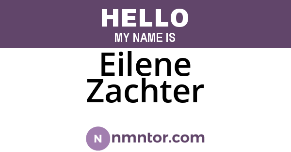 Eilene Zachter