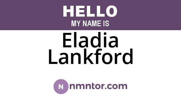 Eladia Lankford