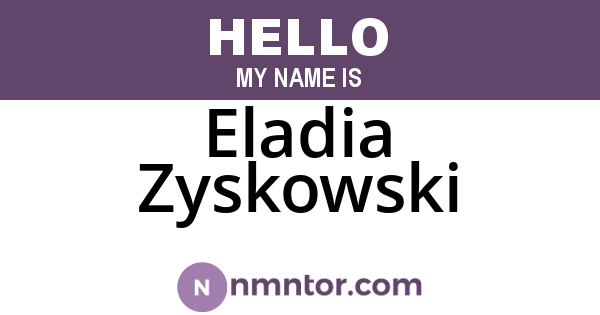 Eladia Zyskowski