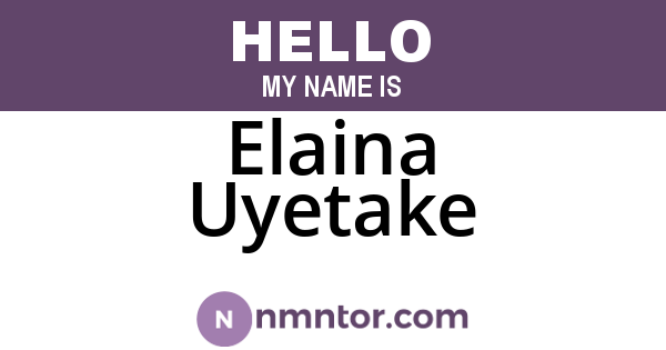 Elaina Uyetake