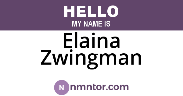 Elaina Zwingman
