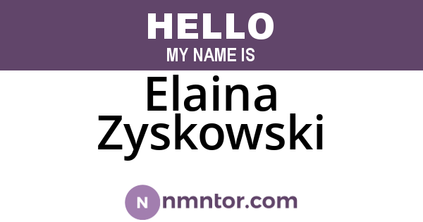 Elaina Zyskowski