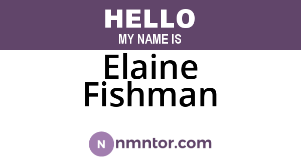 Elaine Fishman