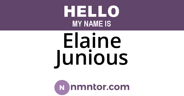 Elaine Junious