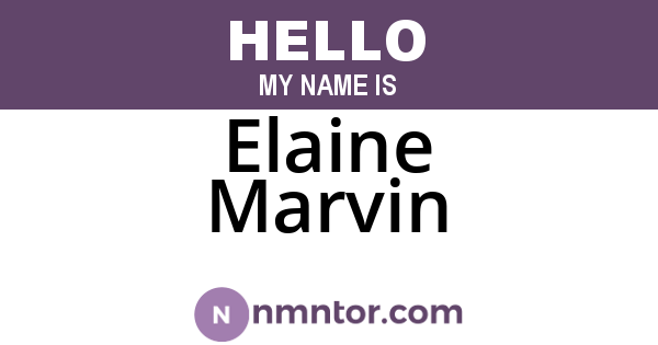 Elaine Marvin