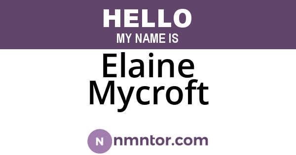 Elaine Mycroft