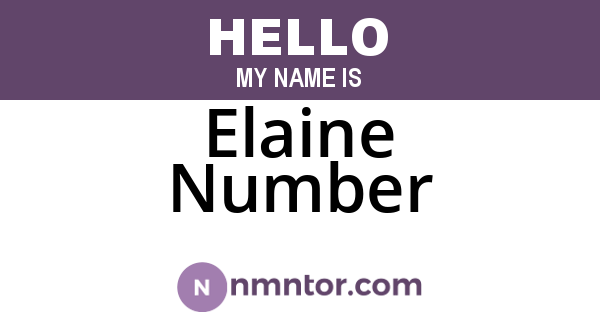 Elaine Number