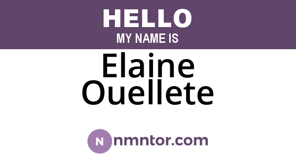 Elaine Ouellete