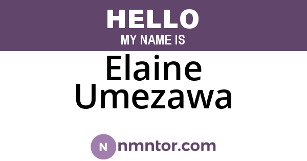 Elaine Umezawa