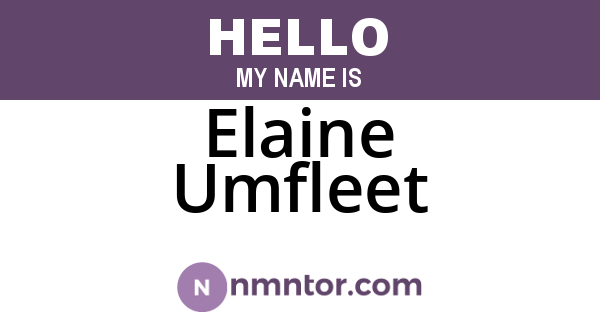 Elaine Umfleet