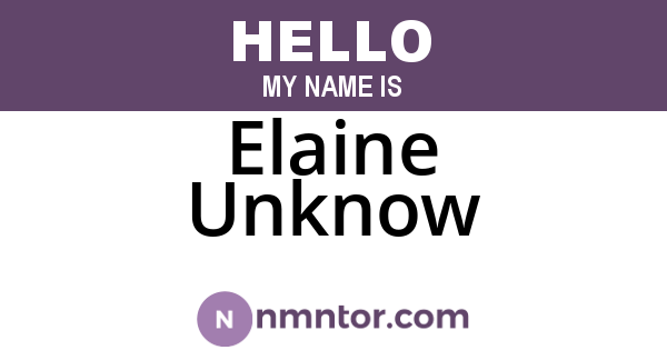 Elaine Unknow