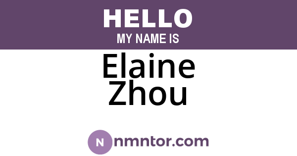 Elaine Zhou