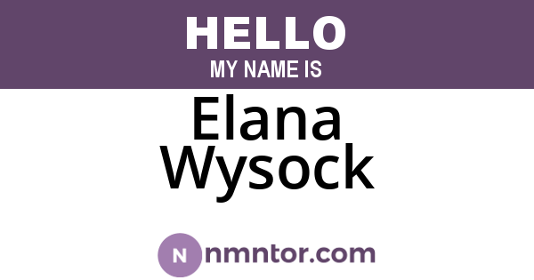Elana Wysock