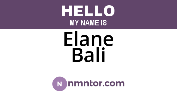 Elane Bali
