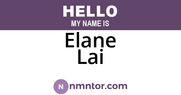 Elane Lai