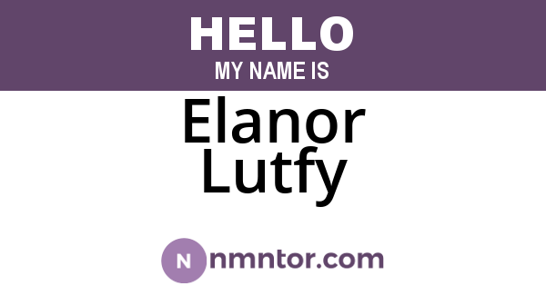 Elanor Lutfy