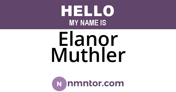 Elanor Muthler
