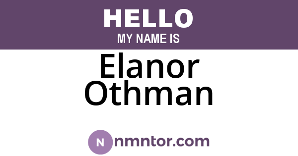 Elanor Othman