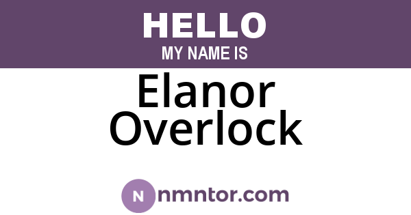 Elanor Overlock