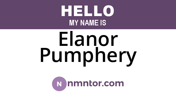 Elanor Pumphery
