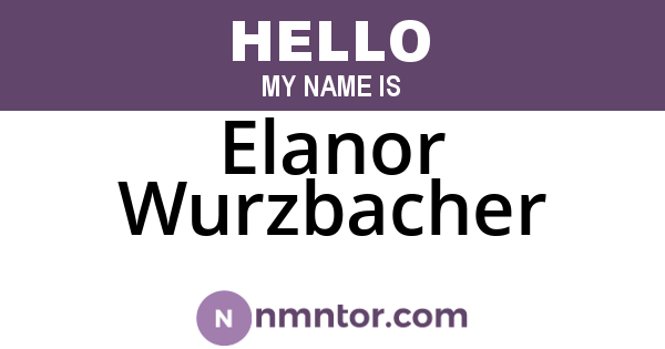 Elanor Wurzbacher