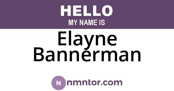 Elayne Bannerman