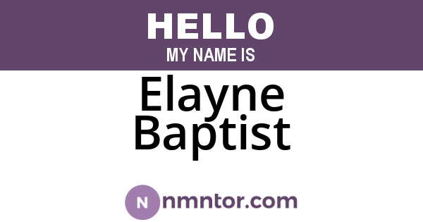 Elayne Baptist